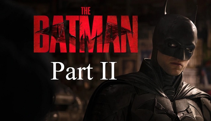 فیلم های 2026: بتمن – قسمت دوم